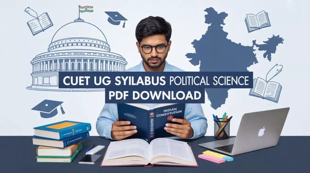 CUET UG Syllabus Political Science
