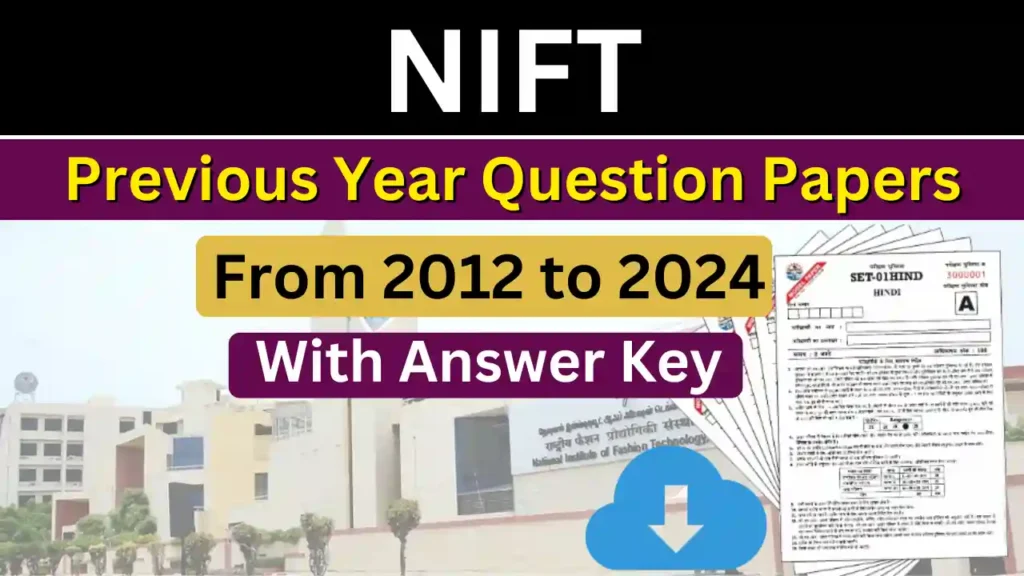 NIFT Previous Year Question Papers