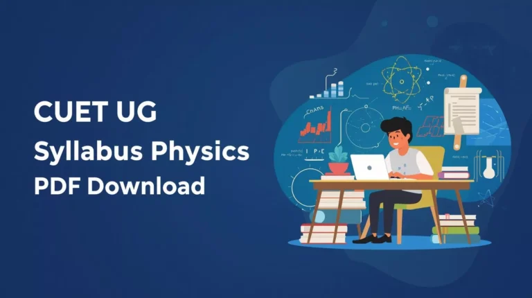 CUET UG Syllabus Physics