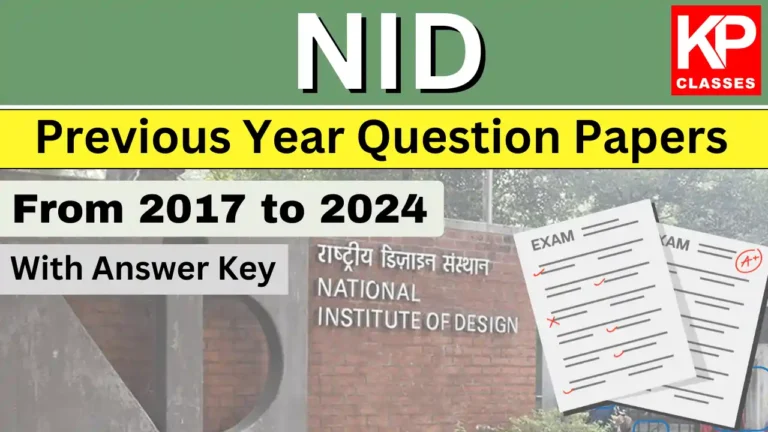 NID Previous Year Question Papers PDF From 2017 to 2024 | B. Des and M. Des