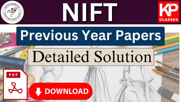 NIFT Previous Year Papers with Detailed Solution