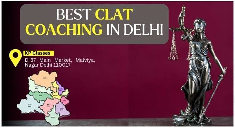 Best CLAT Coaching in Delhi